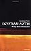 Egyptian Myth: A Very Short...