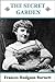 The Secret Garden by Frances Hodgson Burnett
