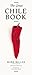 The Great Chile Book: [A Co...