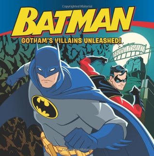 Batman: Gotham's Villains Unleashed! (Paperback)