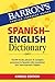 Barron's Spanish English Di...