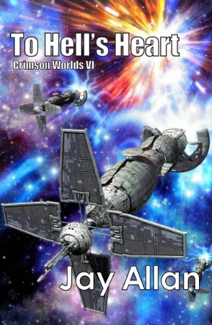 To Hell's Heart (Crimson Worlds #6)