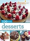 Desserts: 100 Best Recipes from Allrecipes.com