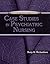 Clinical Decision Making: Case Studies in Psychiatric Nursing