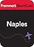 Naples, Italy: Frommer's Sh...
