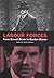 Labour Forces by Kevin Jefferys