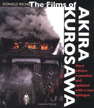 Portada de The Films of Akira Kurosawa, de Donald Richie