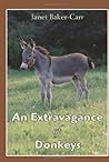 An Extravagance of Donkeys