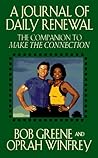 The Journal of Daily Renewal: The Companion to Make the Connection