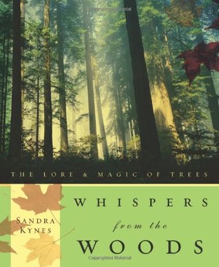 Whispers from the Woods: The Lore & Magic of Trees (Paperback)