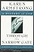Through the Narrow Gate: A Memoir of Spiritual Discovery