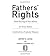 Fathers' Rights by Jeffery M. Leving