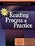 Reading Process & Practice