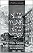 New York, New York: How the...