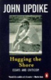 Hugging the Shore: Essays and Criticism (Paperback)