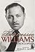 The Tennessee Williams Encyclopedia by Philip C. Kolin