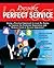 Lean Six Sigma for Service - Pursuing Perfect Service - Revised Edition with Over 40 Dropbox File Links to Excel Worksheets: Using a Practical Approach to Lean Six Sigma