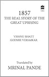 Book cover for 1857 The Real Story of the Great Uprising