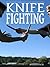 Knife Fighting: Multiple At...