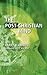 The Post-Christian Mind by Harry  Blamires