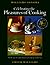 Celebrating the Pleasures of Cooking: Chuck Williams Commemorates 40 Years of Cooking in America (Williams-Sonoma)