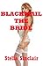 Blackmail the Bride: A BDSM Double Penetration Short (Dominated Brides)