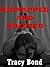 KIDNAPPED AND HOGTIED (A Rough Bondage Sex Short) (Tracy's Bound Sluts)