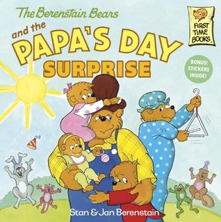 The Berenstain Bears and the Papa's Day Surprise (Paperback)