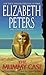 The Mummy Case (Amelia Peabody, #3)