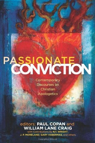 Passionate Conviction: Contemporary Discourses on Christian Apologetics (Paperback)
