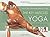 The Key Muscles of Yoga by Ray Long