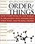 The Order of Things by Barbara Ann Kipfer