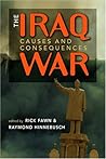 The Iraq War: Causes And Consequences