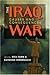 The Iraq War: Causes And Consequences
