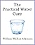 The Practical Water Cure by William Walker Atkinson