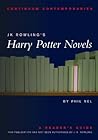 J.K. Rowling's Harry Potter Novels: A Reader's Guide