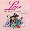 Love Just Screws Everything Up (For Better or For Worse, #14) Love Just Screws Everything Up (For Better or For Worse, #14)