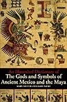 An Illustrated Dictionary of the Gods and Symbols of Ancient ... by Mary Ellen Miller