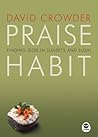 Praise Habit: Fin...