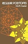 Regular Polytopes by H.S.M. Coxeter
