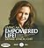Living An Empowered Life by Denise Lynch