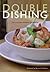 Double Dishing by Cinda Chavich