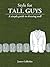 Style for Tall Guys - The Fundamentals of Men's Style (Style for Men)