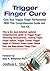 Trigger Finger Cure