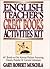 English Teacher's Great Books Activities Kit: 60 Ready-to-Use Activity Packets Featuring Classic, Popular & Current Literature
