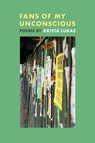 Fans of My Unconscious: Poems by (Paperback)