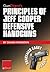 Gun Digest's Principles of Jeff Cooper Defensive Handguns by David Fessenden