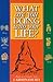 What are you Doing with your Life? by J. Krishnamurti What are you Doing with your Life? by J. Krishnamurti