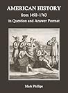 American History from 1492 to 1763 in Question and Answer Format American History from 1492 to 1763 in Question and Answer Format