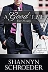 A Good Time by Shannyn Schroeder